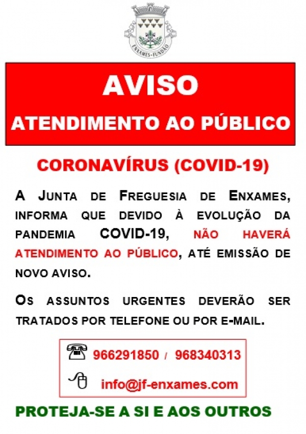 AVISO - SUSPENSÃO DO ATENDIMENTO AO PÚBLICO | FREGUESIA DE ENXAMES