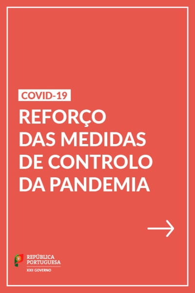 Reforço das medidas de controlo da pandemia do COVID-19
