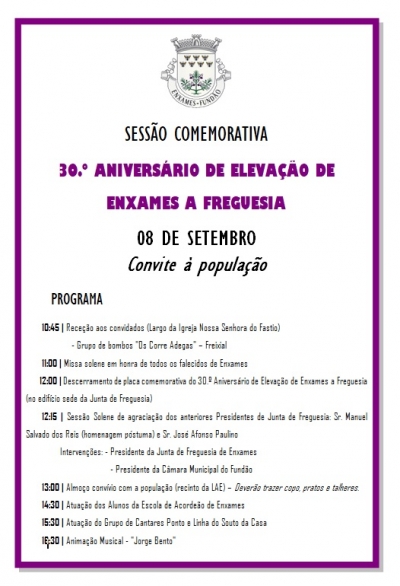 30.º ANIVERSÁRIO DE ELEVAÇÃO DE ENXAMES A FREGUESIA | 8 DE SETEMBRO DE 2019